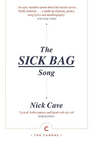 Паперова книга «The Sick Bag Song», автор Нік Кейв - фото №1