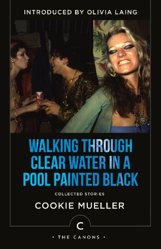 Бумажная книга «Walking Through Clear Water In a Pool Painted Black: Collected Stories», автор Куки Мюллер - фото №1