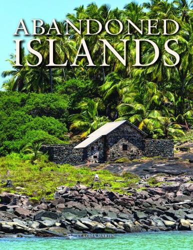 Бумажная книга «Abandoned Islands», автор Клаудия Мартин - фото №1