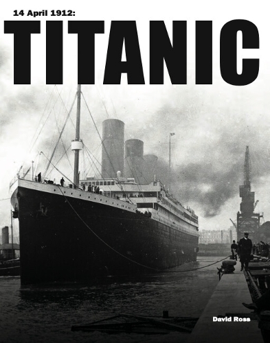 Паперова книга «Titanic», автор Девід Росс - фото №1