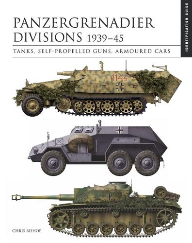 Паперова книга «Panzergrenadier Divisions 1939–45: The Essential Vehicle Identification Guide» - фото №1