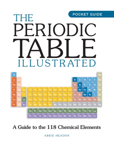 [object Object] «The Periodic Table Illustrated», автор Еббі Хедон - фото №1