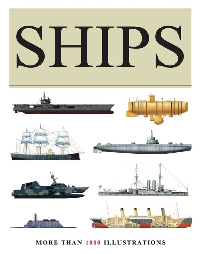 Паперова книга «Ships: More than 1000 colour illustrations», автор Девід Росс - фото №1