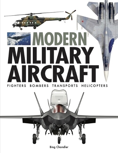 Паперова книга «Modern Military Aircraft», автор Бінг Чендлер - фото №1
