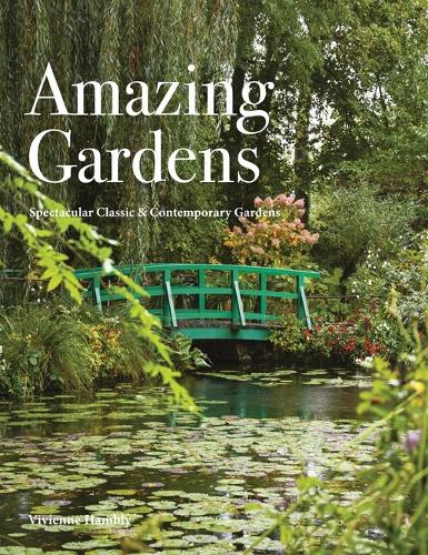 Бумажная книга «Amazing Gardens», автор Вивьен Хэмбли - фото №1