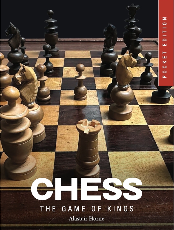 Бумажная книга «Chess: The Game of Kings», автор Аластер Хорн - фото №1