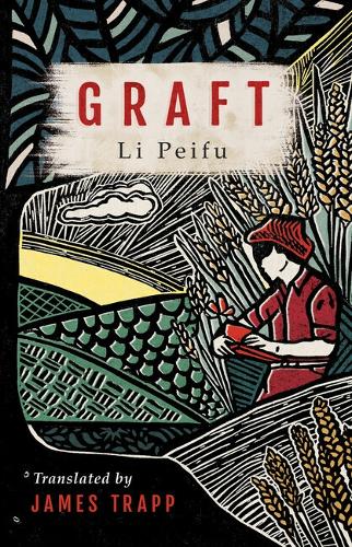Бумажная книга «Graft», автор Ли Пэйфу - фото №1