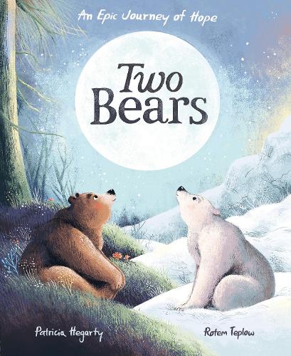 Бумажная книга «Two Bears: An epic journey of hope», автор Патриция Хегарти - фото №1