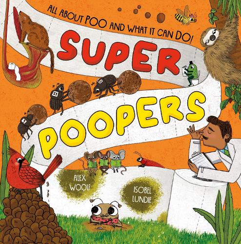 Паперова книга «Super Poopers», автор Алекс Вулф - фото №1