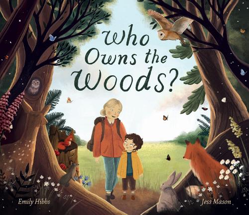Бумажная книга «Who Owns the Woods?», автор Эмили Хиббс - фото №1