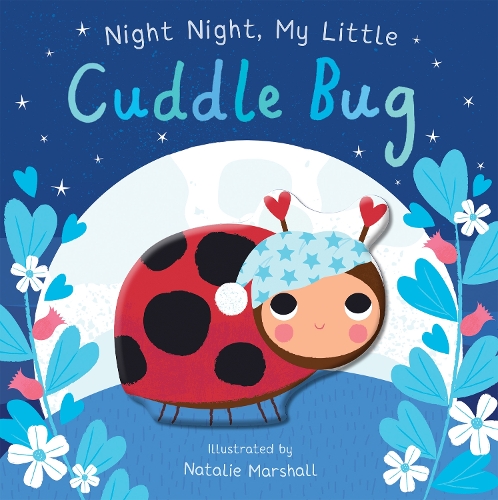 Бумажная книга «Night Night, My Little Cuddle Bug», автор Никола Эдвардс - фото №1