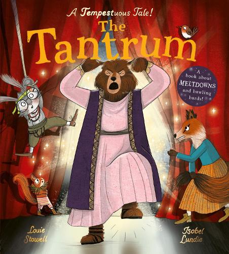 Бумажная книга «The Tantrum: A book about meltdowns and bawling bards!», автор Луи Стоуэлл - фото №1