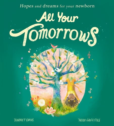 Паперова книга «All Your Tomorrows: Hopes and dreams for your newborn», автор Гаррієт Еванс - фото №1