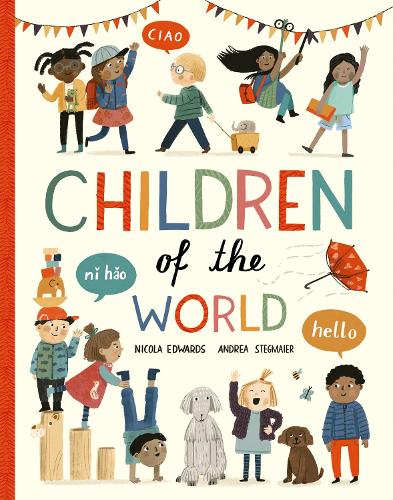 Паперова книга «Children of the World», авторів Андреа Штегмайєр, Нікола Едвардс - фото №1