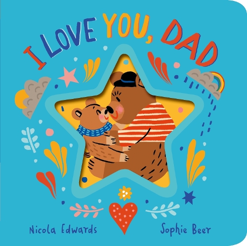 Бумажная книга «I Love You, Dad», автор Никола Эдвардс - фото №1