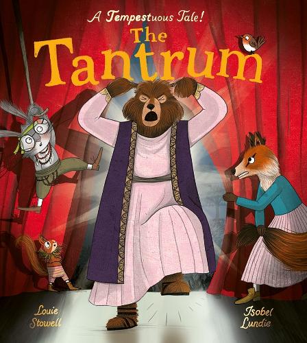 Бумажная книга «The Tantrum: A book about meltdowns and bawling bards!», автор Луи Стоуэлл - фото №1