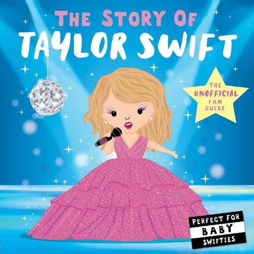 [object Object] «The Story of Taylor Swift», автор Никола Эдвардс - фото №1