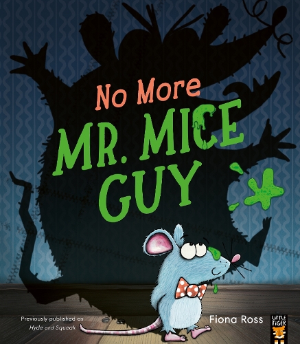 Паперова книга «No More Mr. Mice Guy», автор Фіона Росс - фото №1