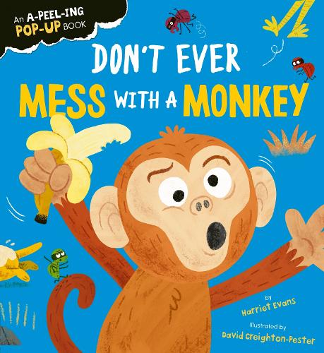 Бумажная книга «Don't Ever Mess with a Monkey», автор Гарриет Эванс - фото №1