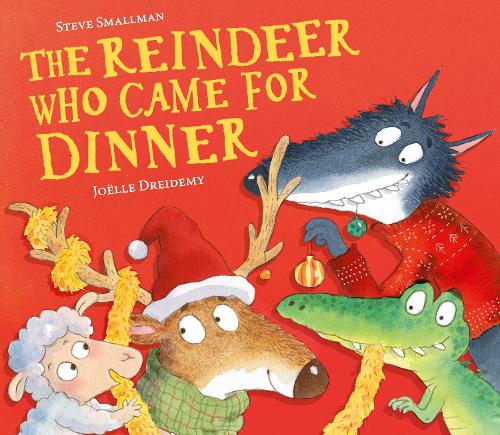 Бумажная книга «The Reindeer Who Came for Dinner», автор Стив Смоллмен - фото №1