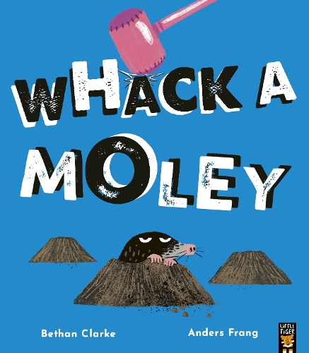 Паперова книга «Whack a Moley», автор Бетан Кларк - фото №1