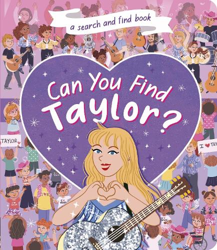 Бумажная книга «Can You Find Taylor?: A Search and Find book», автор Саманта Суини - фото №1