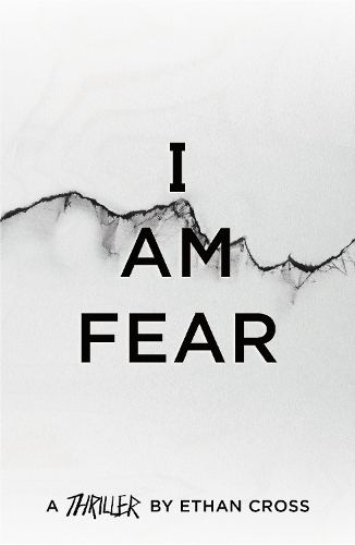 Паперова книга «I Am Fear», автор Ітан Кросс - фото №1