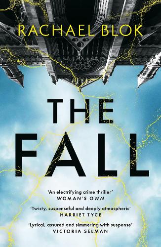 Бумажная книга «The Fall: The new twisty and haunting psychological thriller that's impossible to put down», автор Рэйчел Блок - фото №1