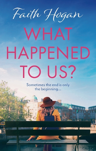 Бумажная книга «What Happened to Us?: An emotional and heart-warming Irish novel to curl-up with from the #1 Kindle bestselling author», автор Фейт Хоган - фото №1