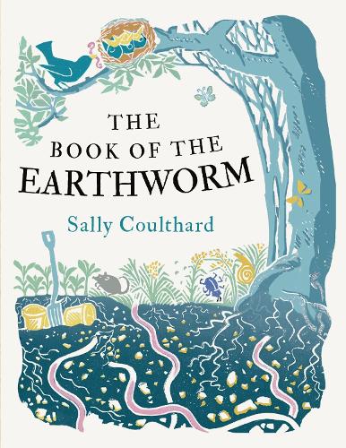 Паперова книга «The Book of the Earthworm», автор Саллі Култхард - фото №1