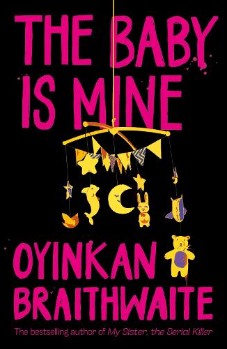 Бумажная книга «The Baby Is Mine», автор Оинкан Брейтвейт - фото №1