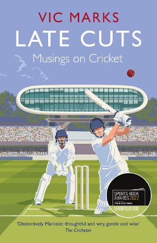 Паперова книга «Late Cuts: Musings on cricket», автор Вік Маркс - фото №1