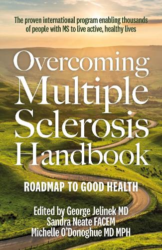 [object Object] «Overcoming Multiple Sclerosis Handbook: Roadmap to Good Health», авторов Джордж Елинек, Мишель О'Донохью, Сандра Нит - фото №1