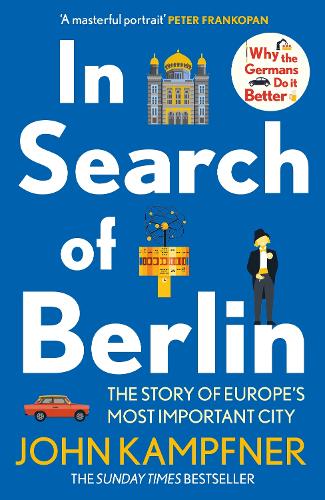 Бумажная книга «In Search Of Berlin: The Story of Europe's Most Important City» - фото №1