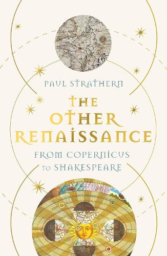 Бумажная книга «The Other Renaissance: From Copernicus to Shakespeare» - фото №1