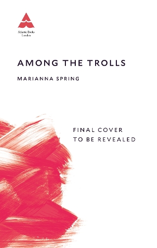 Бумажная книга «Among the Trolls: My Journey Through Conspiracyland» - фото №1