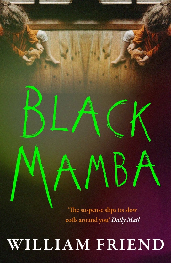 Паперова книга «Black Mamba», автор Уільям Френд - фото №1