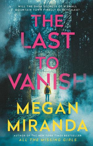 Паперова книга «The Last to Vanish», автор Меган Міранда - фото №1