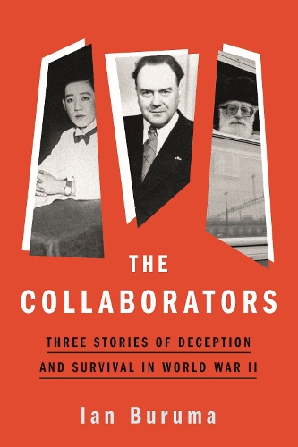 Бумажная книга «The Collaborators: Three Stories of Deception and Survival in World War II», автор Иэн Бурума - фото №1