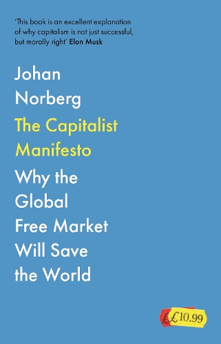 Бумажная книга «The Capitalist Manifesto: Why the Global Free Market Will Save the World» - фото №1