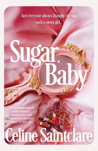 Бумажная книга «Sugar, Baby: Unmissable and intoxicating, the Tiktok sensation» - фото №1