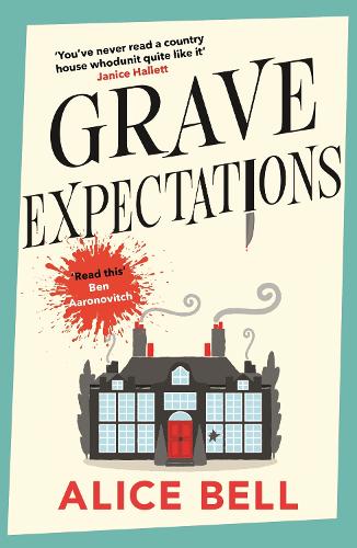 Бумажная книга «Grave Expectations: The hilarious and gripping BBC Radio 2 Book Club pick», автор Алиса Белл - фото №1