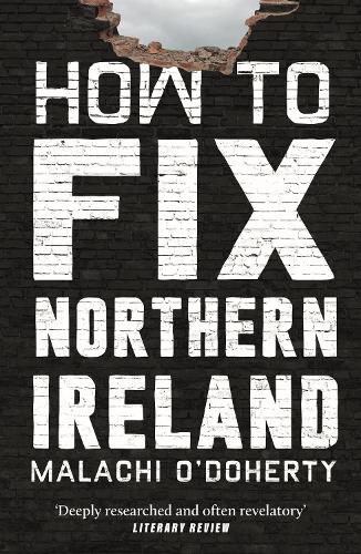 Бумажная книга «How to Fix Northern Ireland» - фото №1