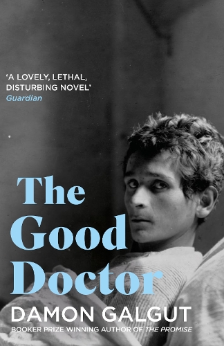 Бумажная книга «The Good Doctor: Author of the 2021 Booker Prize-winning novel THE PROMISE», автор Дэймон Галгут - фото №1