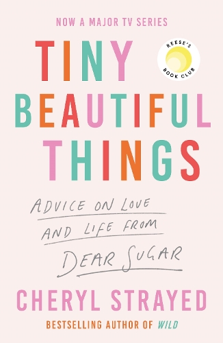 Паперова книга «Tiny Beautiful Things», автор Шеріл Стрейд - фото №1