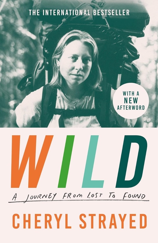 Бумажная книга «Wild: A Journey from Lost to Found», автор Шерил Стрэйд - фото №1