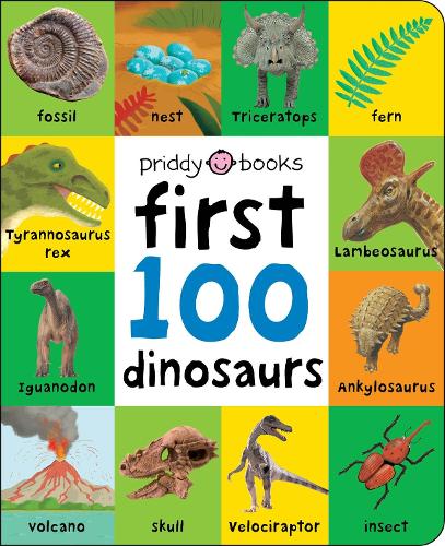 [object Object] «First 100 Dinosaurs», авторов Priddy Books, Роджер Придди - фото №1