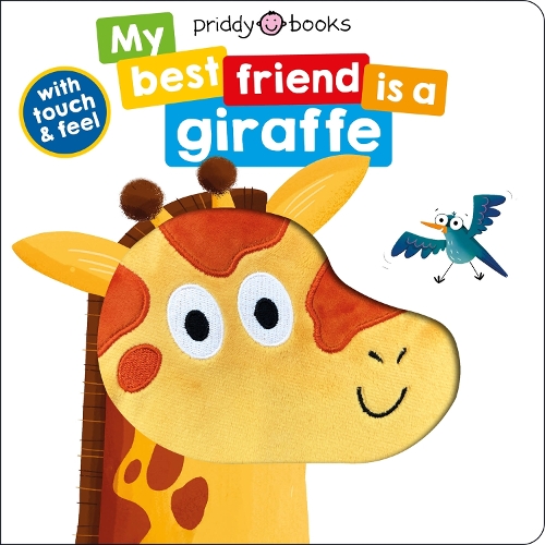 [object Object] «My Best Friend Is A Giraffe», автор Priddy Books - фото №1