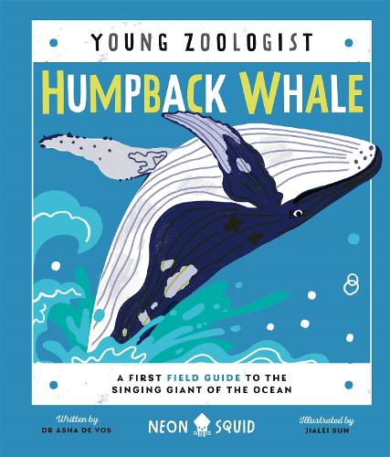 Бумажная книга «Humpback Whale (Young Zoologist): A First Field Guide to the Singing Giant of the Ocean», автор Аша де Вос - фото №1