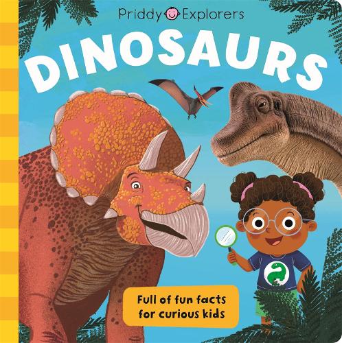 Бумажная книга «Priddy Explorers Dinosaurs», автор Роджер Придди - фото №1